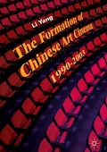 Cover: The Formation of Chinese Art Cinema - Palgrave Macmillan