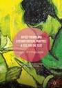 Cover: Affect Theory and Literary Critical Practice - Palgrave Macmillan