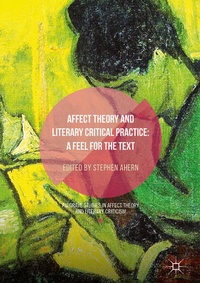 Enlarge image Cover: Affect Theory and Literary Critical Practice - Palgrave Macmillan