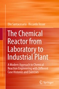 Cover: The Chemical Reactor from Laboratory to Industrial Plant - Springer