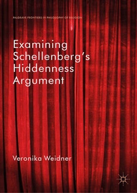 Abbildung von: Examining Schellenberg's Hiddenness Argument - Palgrave Macmillan