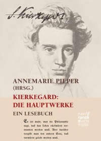 Bild: Kierkegaard: Die Hauptwerke - Narr Francke Attempto
