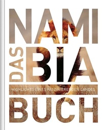 Abbildung von: KUNTH Namibia. Das Buch - Kunth Verlag