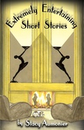 Cover: Extremely Entertaining Short Stories - Phaeton Publishing Limited