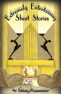 Cover: Extremely Entertaining Short Stories - Phaeton Publishing Limited