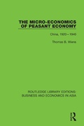 Bild: The Micro-Economics of Peasant Economy, China 1920-1940 - Routledge
