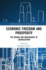 Cover: Economic Freedom and Prosperity - Routledge