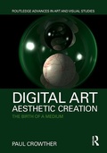 Cover: Digital Art, Aesthetic Creation - Routledge