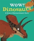 Cover: Wow! Dinosaurs - Kingfisher Books Ltd