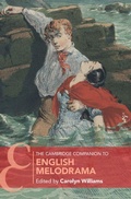 Cover: The Cambridge Companion to English Melodrama - Cambridge University Press