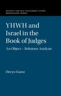 Enlarge image Cover: YHWH and Israel in the Book of Judges - Cambridge University Press