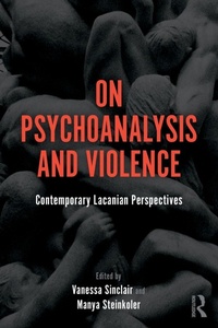 Enlarge image Cover: On Psychoanalysis and Violence - Routledge