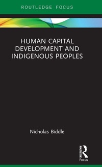 Enlarge image Cover: Human Capital Development and Indigenous Peoples - Routledge