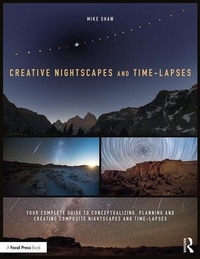 Enlarge image Cover: Creative Nightscapes and Time-Lapses - Routledge