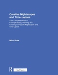 Cover: Creative Nightscapes and Time-Lapses - Routledge
