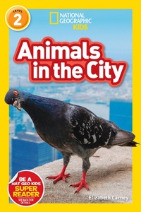 Abbildung von: Animals in the City (L2) - National Geographic Kids