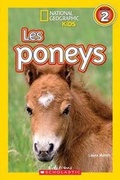 Cover: National Geographic Kids: Les Poneys (Niveau 2) - Scholastic Canada Ltd