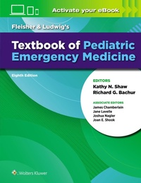 Abbildung von: Fleisher & Ludwig's Textbook of Pediatric Emergency Medicine - WOLTERS KLUWER HEALTH