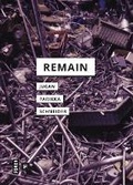 Cover: Remain - University of Minnesota Press