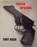 Cover: Tripled Exposure - Anthony Nash