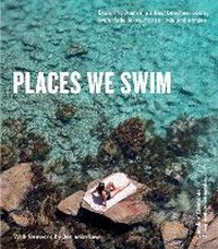 Abbildung von: Places We Swim - Hardie Grant Explore