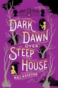 Cover: Dark Dawn Over Steep House - Pegasus Books