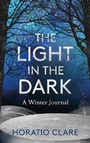 Cover: The Light in the Dark - Elliott & Thompson Limited