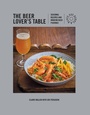 Cover: The Beer Lover's Table - Dog 'n' Bone