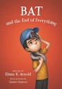 Cover: Bat and the End of Everything - HarperCollins