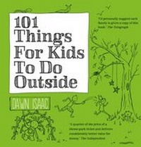 Abbildung von: 101 Things for Kids to do Outside - Kyle Books