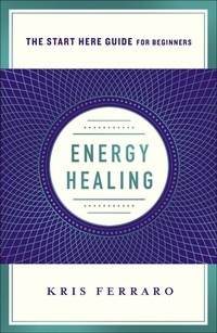 Enlarge image Cover: Energy Healing - St. Martin's Essentials