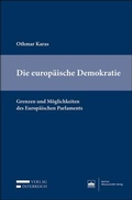 Cover: Die europ&auml;ische Demokratie - Berliner Wissenschafts-Verlag