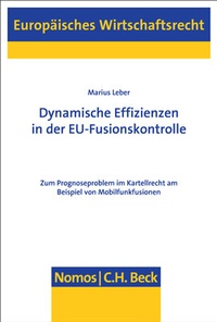 Abbildung von: Dynamische Effizienzen in der EU-Fusionskontrolle - Nomos