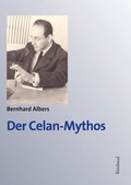 Cover: Celan-Studien. Neue Folge / Der Celan-Mythos - Rimbaud Verlag