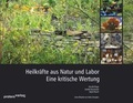 Cover: Heilkr&auml;fte aus Natur und Labor - profero
