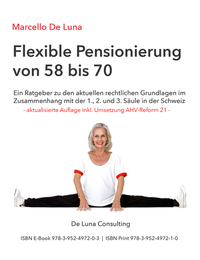 Abbildung von: Flexible Pensionierung von 58 bis 70 - De Luna Consulting