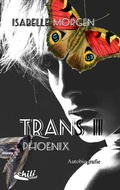 Cover: TRANS II : Phoenix - chiliverlag