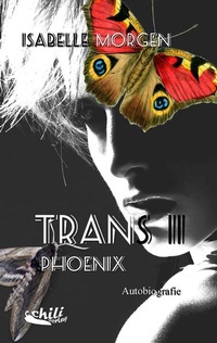 Enlarge image Cover: TRANS II : Phoenix - chiliverlag