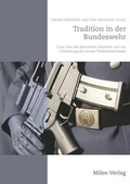 Cover: Tradition in der Bundeswehr - Miles-Verlag