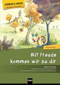 Abbildung von: Mit Freude kommen wir zu dir - Helbling