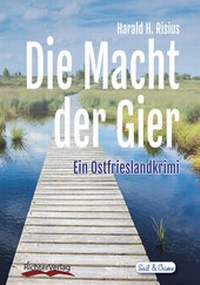 Abbildung von: Die Macht der Gier - Richter, Regine