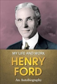 Abbildung von: My Life and Work - GENERAL PRESS