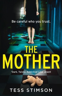 Enlarge image Cover: The Mother - AVON, a division of HarperCollins Publishers Ltd