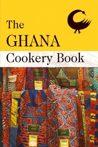 Abbildung von: The Ghana Cookery Book - Jeppestown Press