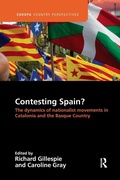 Bild: Contesting Spain? The Dynamics of Nationalist Movements in Catalonia and the Basque Country - Routledge