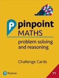 Cover: Pinpoint Maths Year 1 Problem Solving and Reasoning Challenge Cards - Pearson Education Limited