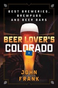 Cover: Beer Lover's Colorado - Globe Pequot Press