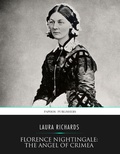 Cover: Florence Nightingale: The Angel of Crimea - Charles River Editors