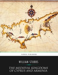 Cover: The Medieval Kingdoms of Cyprus and Armenia - Charles River Editors