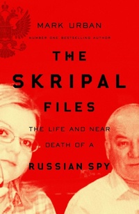 Enlarge image Cover: The Skripal Files - Macmillan